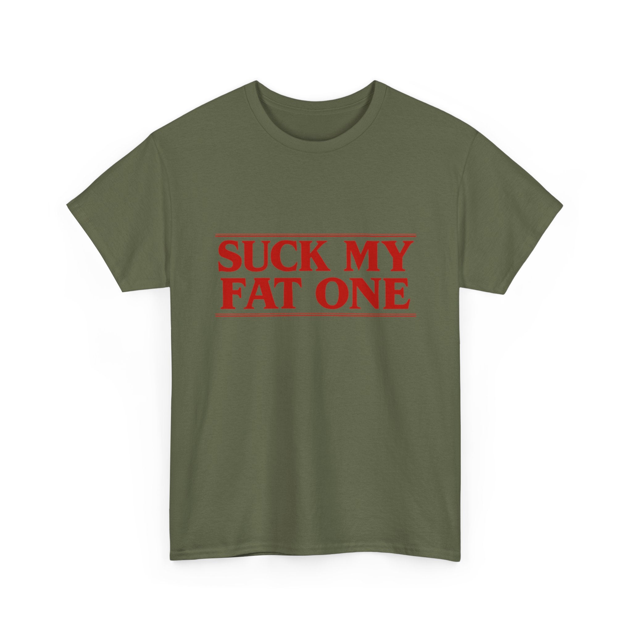 "Suck My Fat One" Stranger Things T-Shirt